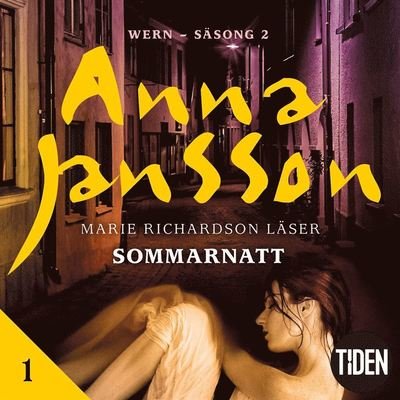 Cover for Anna Jansson · Wern - Sommarnatt: Wern S2A1 Sommarnatt (Hörbuch (MP3)) (2019)