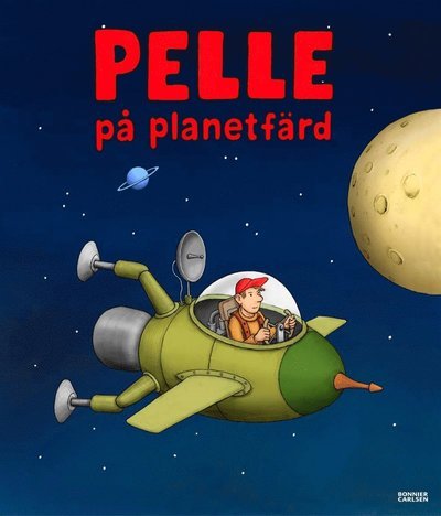 Cover for Jan Lööf · Pelle: Pelle på planetfärd (PDF) (2015)