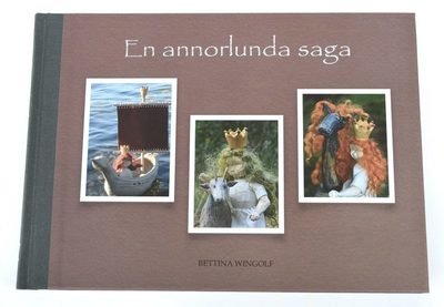 Bettina Wingolf · En annorlunda saga (Buch) (2020)