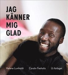 Cover for Helene Lumholdt · LL-förlagets serie om känslor: Jag känner mig glad (Book) (2014)