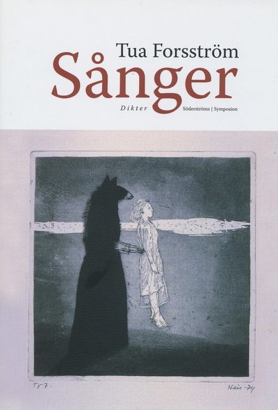 Cover for Tua Forsström · Sånger : dikter (Bound Book) (2006)