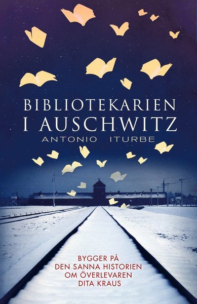 Cover for Antonio Iturbe · Bibliotekarien i Auschwitz (Bound Book) (2020)
