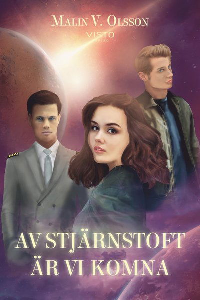 Cover for Malin V. Olsson · Av stjärnstoft är vi komna (Buch) (2020)