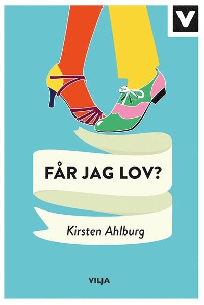 Cover for Kirsten Ahlburg · Får jag lov?  (bok + CD) (Audiobook (CD)) (2015)