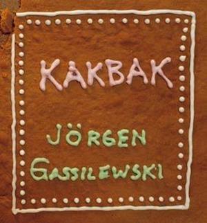 Cover for Jörgen Gassilewski · Kakbak (Book) (2003)