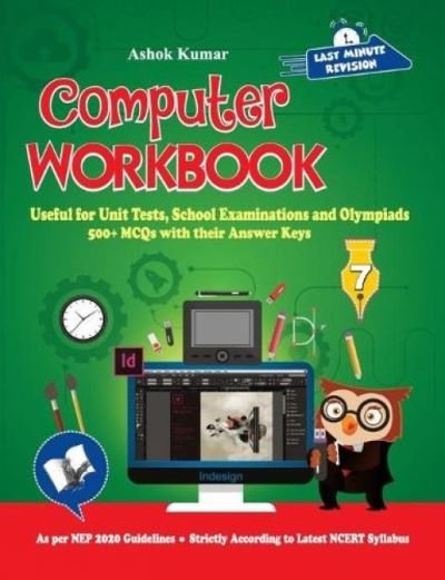 Cover for Ashok Kumar · Computer Workbook Class 7 (Paperback Bog) (2020)