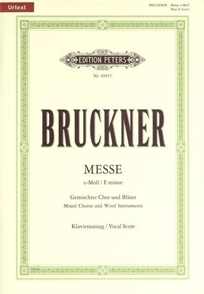 Cover for Anton Bruckner · Mass in E minor WAB 27 (2nd Version, 1882) (Partituren) (2005)