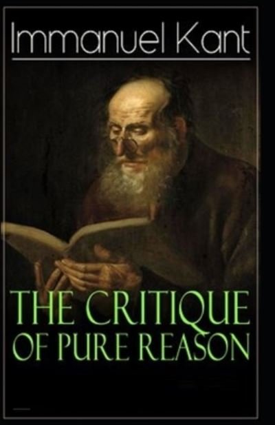 Critique of Pure Reason: - Immanuel Kant - Böcker - Independently Published - 9798512277805 - 30 maj 2021