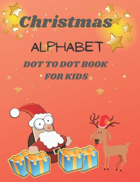 Cover for Lemon Grass · Christmas Alphabet Dot To Dot Book For Kids (Paperback Book) (2020)