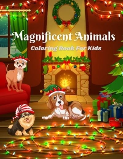 Cover for Lisa Dourif · Magnificent Animals - Coloring Book For Kids (Paperback Book) (2020)