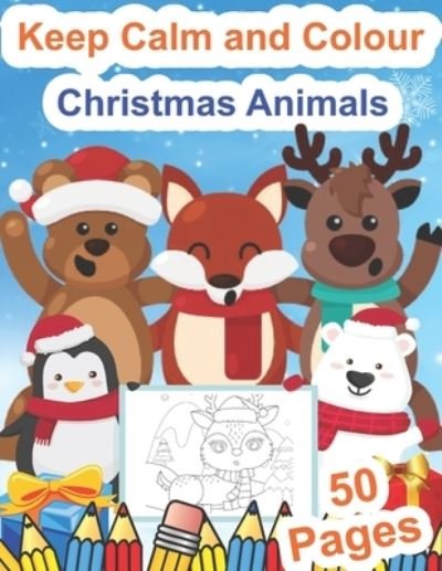 Cover for Kr Colins · Keep Calm and Colour Christmas Animals (Pocketbok) (2020)