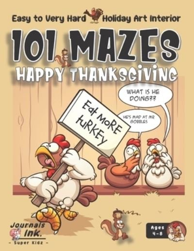 Cover for Sk · Thanksgiving Maze Book for Kids Ages 4-8 (Paperback Book) (2020)