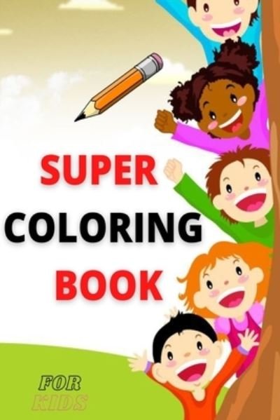 Cover for Tom Adams · Super Coloring Book For Kids (Paperback Book) (2021)