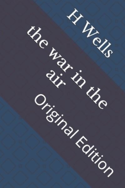 Cover for H Wells · War in the Air (N/A) (2021)