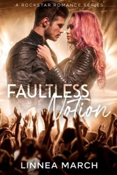 Cover for Linnea March · Faultless Notion (Paperback Book) (2022)