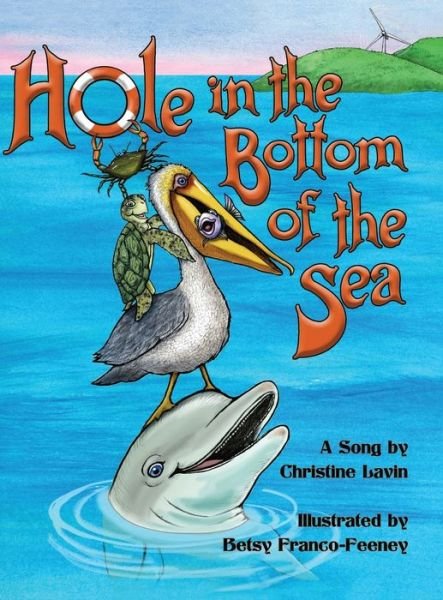 Cover for Christine Lavin · Hole in the Bottom of the Sea (Gebundenes Buch) [2nd edition] (2022)
