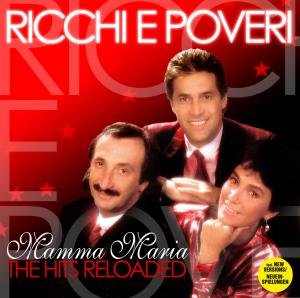 Cover for Ricchi E Poveri · Mamma Maria -The Hits Reloaded (CD) (2010)