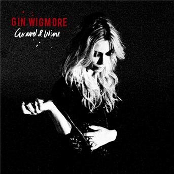 Cover for Gin Wigmore · Gravel &amp; Wine (CD) (2012)