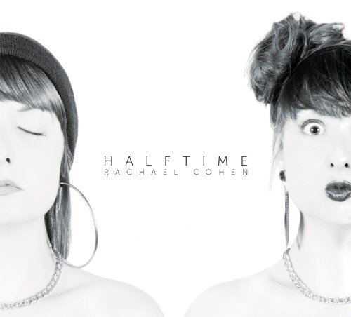 Cover for Rachael Cohen · Halftime (CD) (2013)