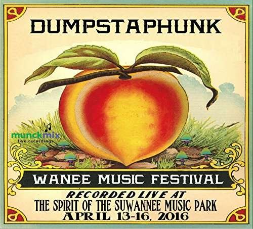 Cover for Dumpstaphunk · Live at Wanee 2016 (CD) (2016)