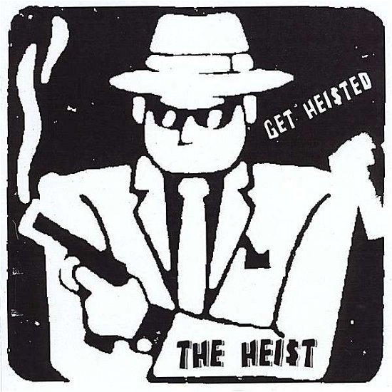 Cover for Hei$t · Get Hei$ted (CD) (2008)