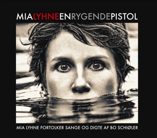 Cover for Mia Lyhne · En Rygende Pistol (CD) (2012)
