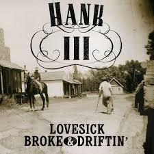 Lovesick, Broke & Driftin - Hank Iii - Music - CURB - 0715187872806 - June 9, 2023
