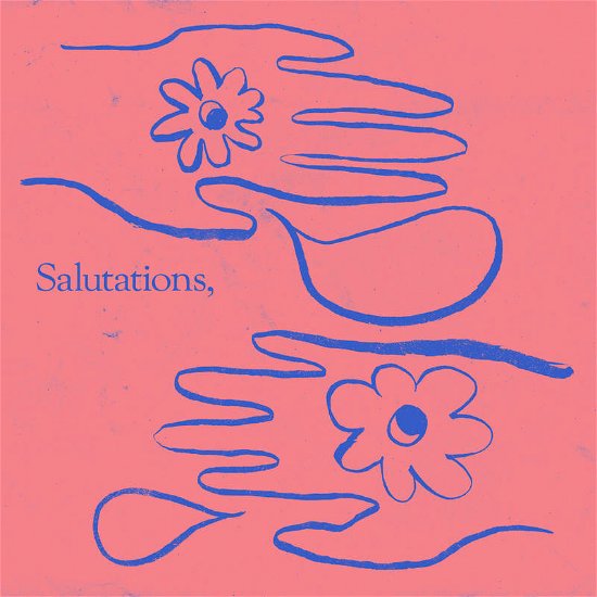 Cover for Salutations (LP) (2022)