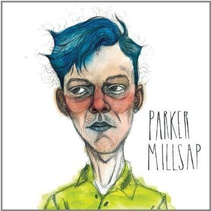 Parker Milsap - Parker Milsap - Muziek - BLUES - 0748252907806 - 1 september 2014
