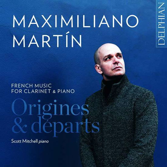 Cover for Maximiliano Martin · Origines &amp; Departs (CD) (2022)