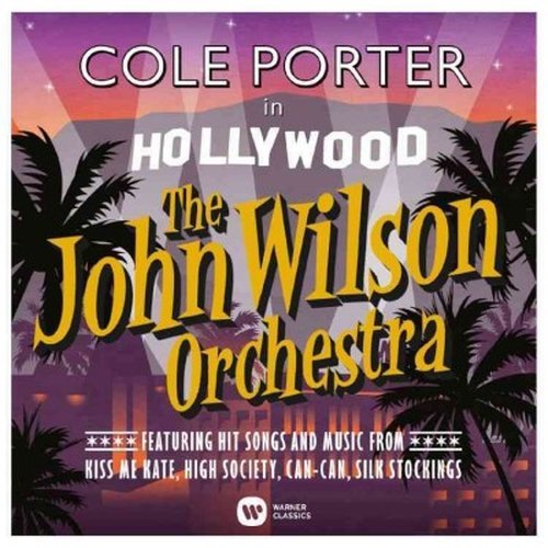 Cover for John Wilson Orchestra · Cole Porter In Hollywood (CD) (2014)