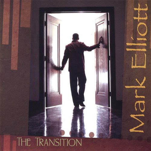 Cover for Mark Elliott · Transition (CD) (2007)