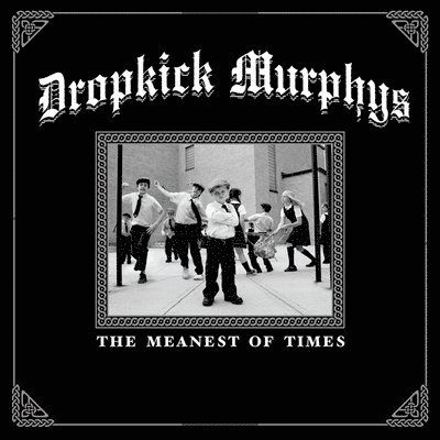 The Meanest of Times (Clear Green Vinyl) - Dropkick Murphys - Musikk - ROCK - 0860009616806 - 4. august 2023