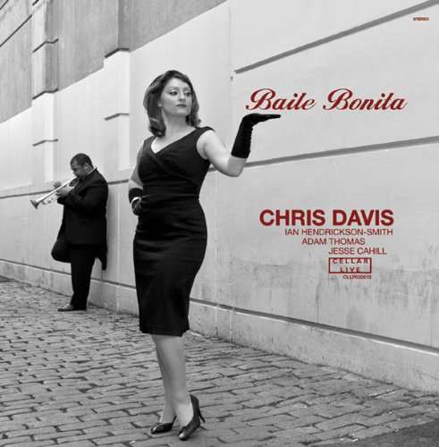 Cover for Chris Davis · Baile Bonita (CD) [Digipak] (2014)