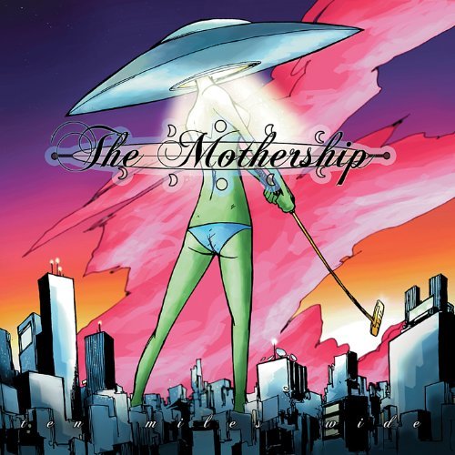 Cover for Mothership · Ten Miles Wide (CD) (2011)