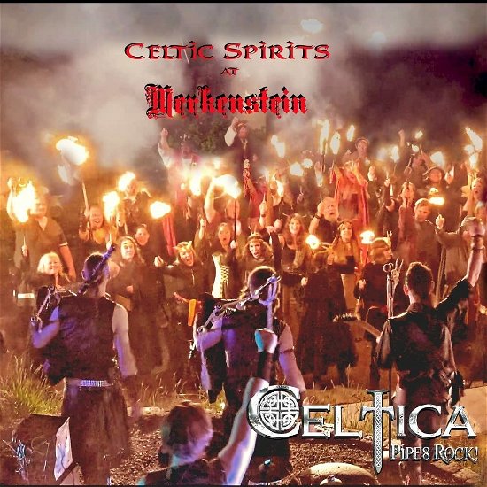 Cover for Celtica - Pipes Rock! · Celtic Spirits - Live At Merkenstein (CD) (2022)