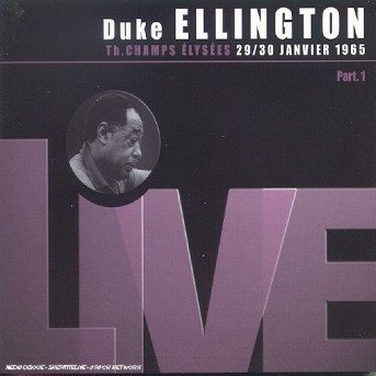 Duke Ellington-th. Champs Elysees 1965 Part.1 -dgp - Duke Ellington - Muziek - Trema - 3296637105806 - 