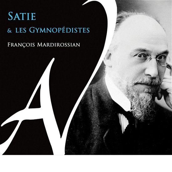 Cover for Francois Mardirossian · Satie et Les Gymnopedistes (CD) (2023)