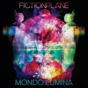 Cover for Fiction Plane · Mondo Lumina (CD) (2015)