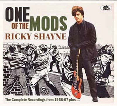 Ricky Shayne · One of the Mods: the Complete Recordings from 1966 (CD) (2023)