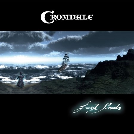 Cromdale · Lost Souls (CD) (2012)