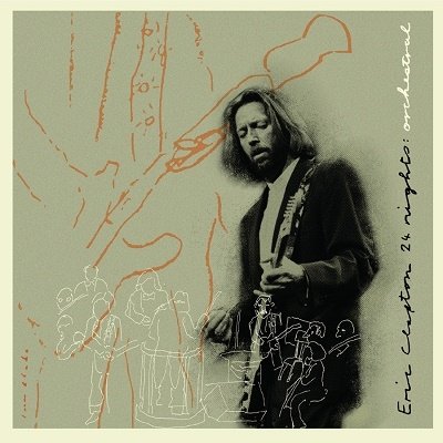 Cover for Eric Clapton · 24 Nights: Orchestral (CD) [Japan Import edition] (2023)