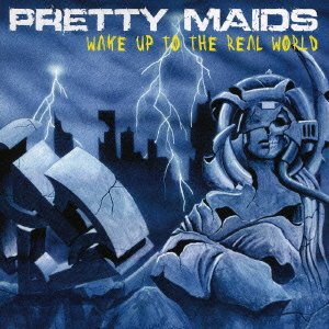 Cover for Pretty Maids · Wake Up to the Real World (CD) [Japan Import edition] (2006)