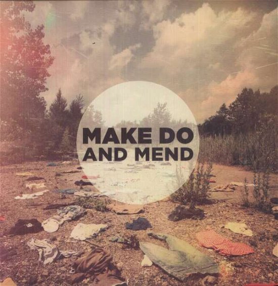 Cover for Make Do And Mend (LP) (2011)