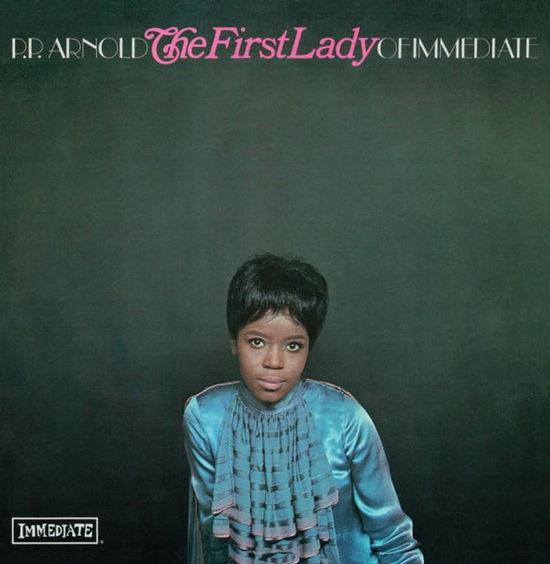 The First Lady Of Immediate (Stereo) - P.p. Arnold - Musik - IMMEDIATE - 5060767449806 - 10. maj 2024