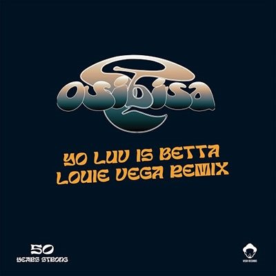 Cover for Osibisa · Yo Love Is Betta (Louie Vega Remix) (LP) (2022)