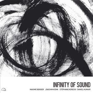 Cover for Maxime Bender/ Joachim Kuhn · Infinity of Sound (CD) (2025)