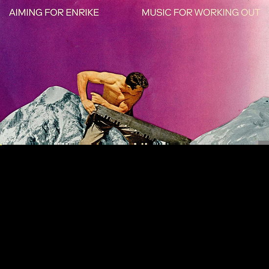 Music For Working Out - Aiming For Enrike - Music - PEKULA RECORDS - 7041880998806 - January 10, 2020