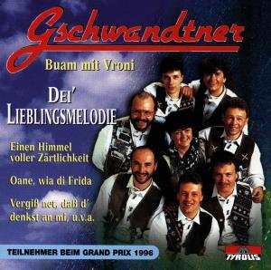 Cover for Gschwandtner Buam Mit Vroni · Mei Lieblingsmelodie (Grand Prix 96 Teiln.) (CD) (1996)