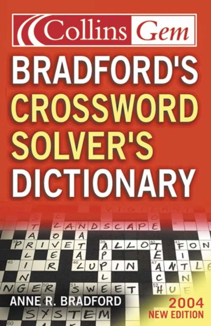 Cover for Anne R. Bradford · Bradford's Crossword Solver's Dictionary - Collins Gem (Paperback Book) (2004)